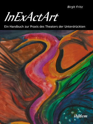 cover image of InExActArt--Das autopoietische Theater Augusto Boals